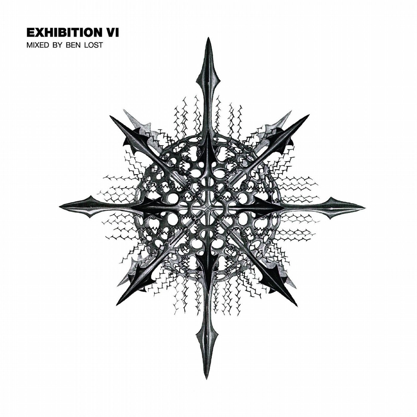 Exhibition VI (Mixed by Ben Lost)