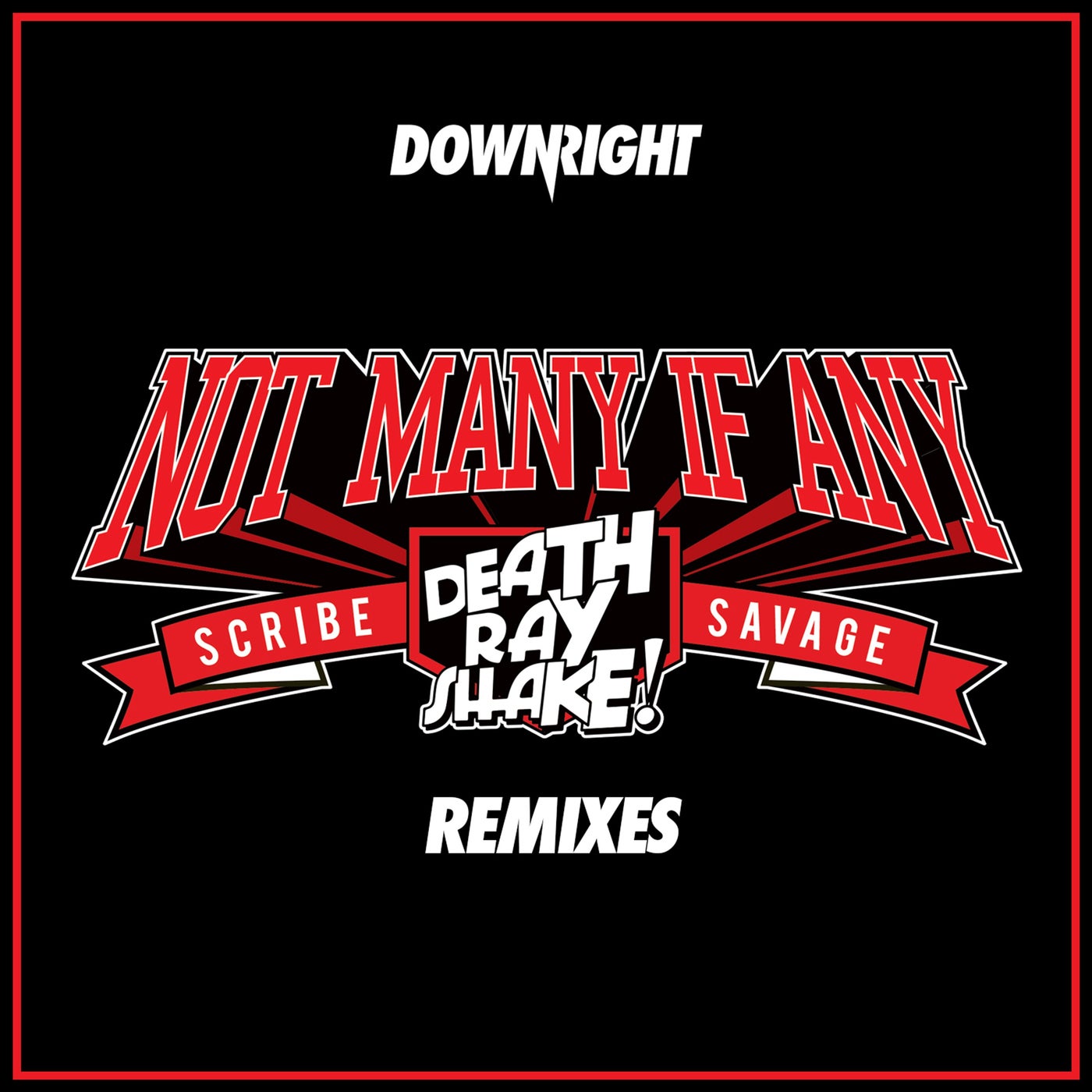 Not Many If Any (Remixes)