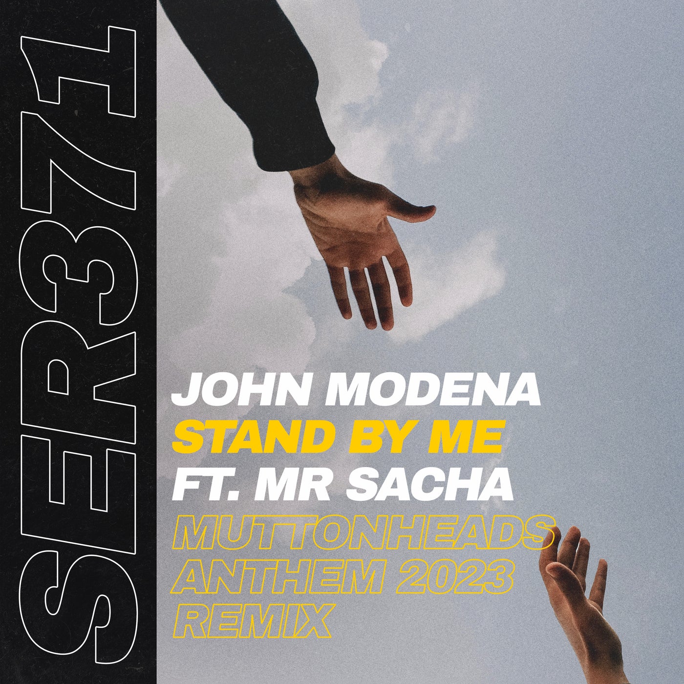 Stand by Me - Muttonheads Anthem 2023 Remix