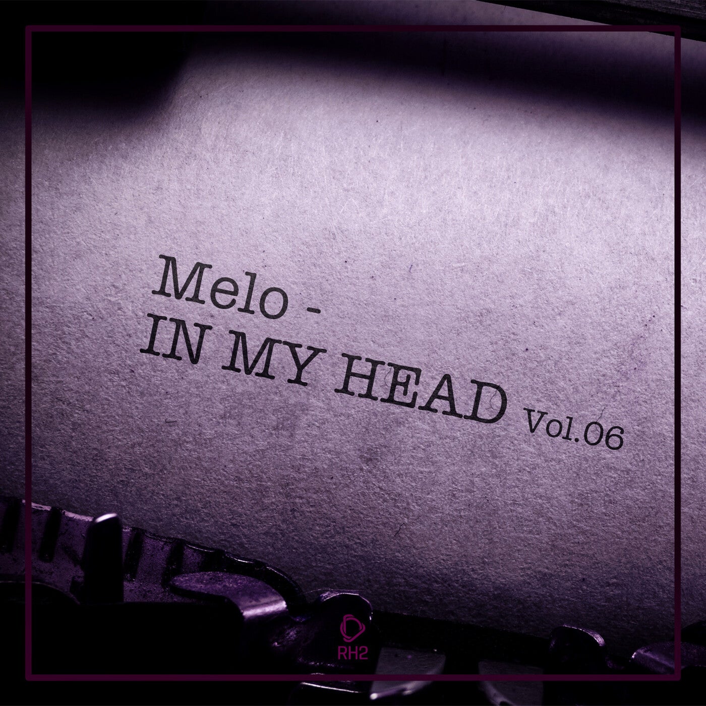 Melo In My Head, Vol.06