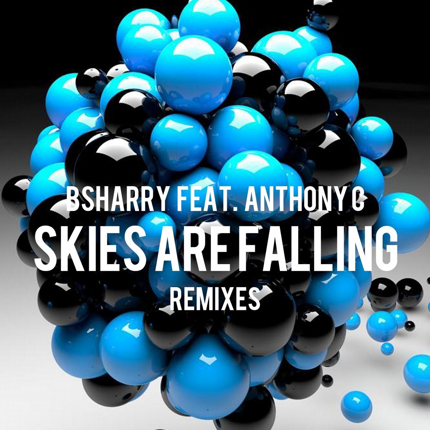 Skies Are Falling (feat. Anthony C)