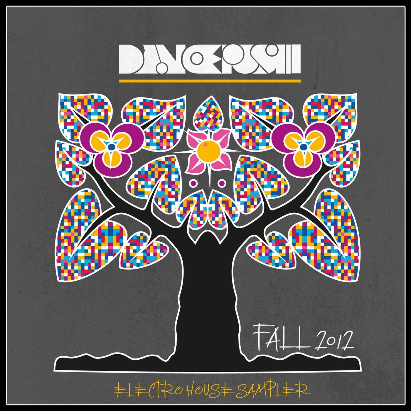 Dancepush Electro House Sampler (Fall 2012)