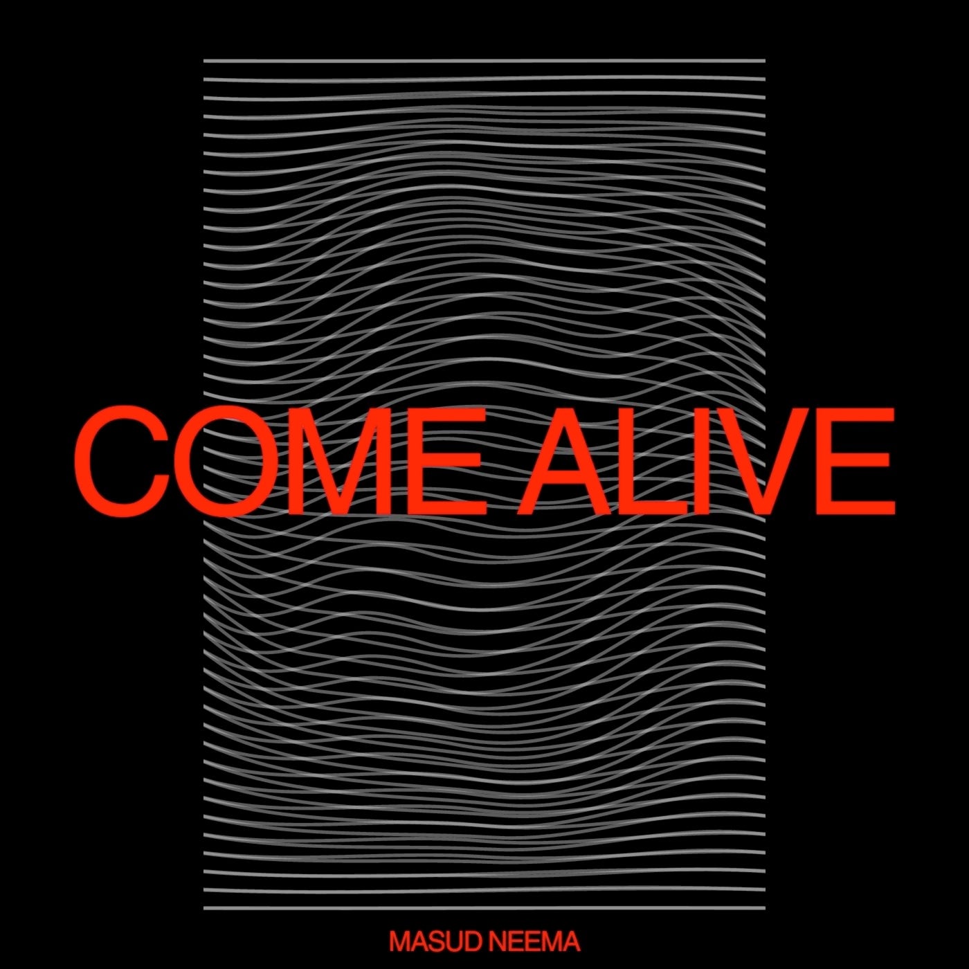 Come Alive