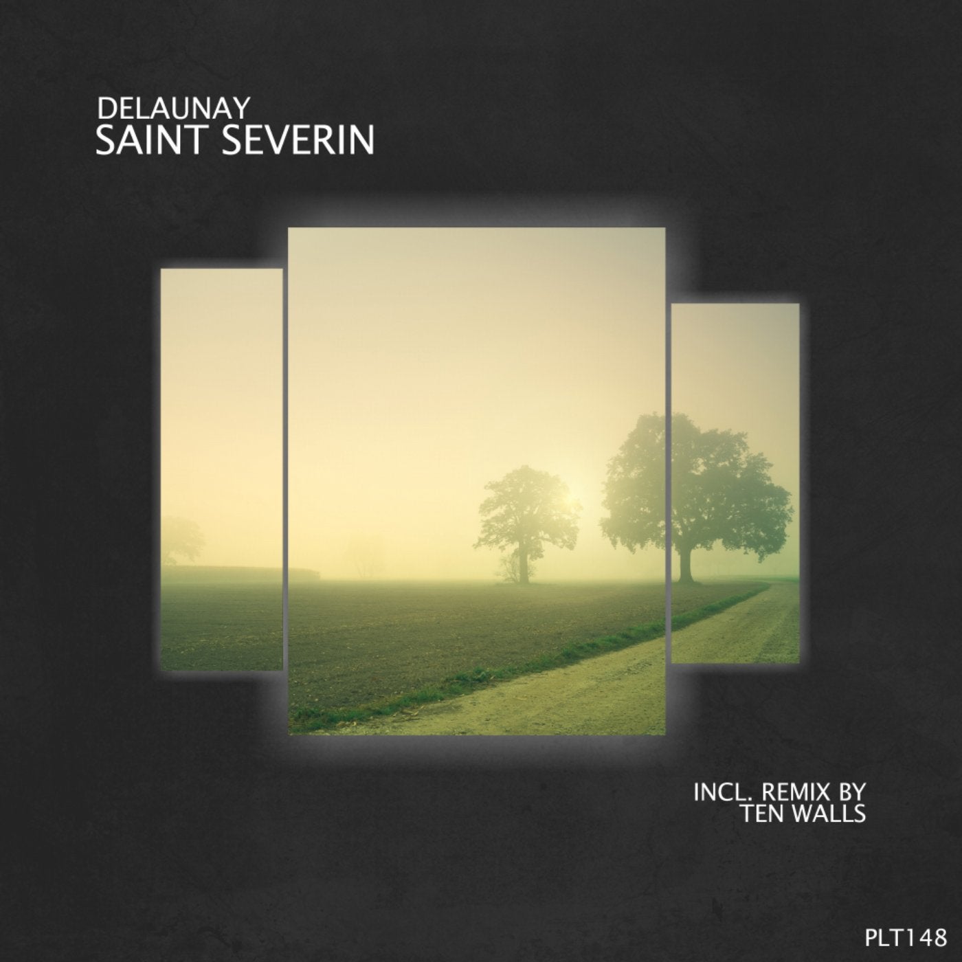 Saint Séverin (Incl. Remix by Ten Walls)