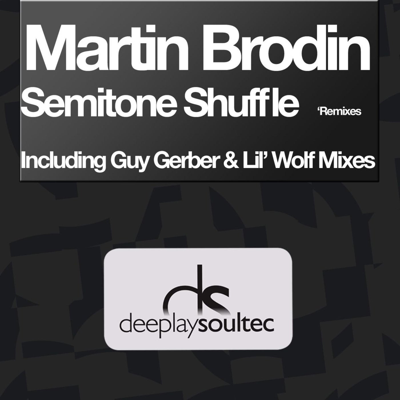 Semitone Shuffle 'Remixes