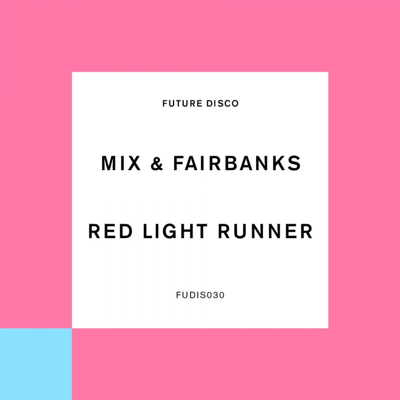 Red Light Runner (Extended Mix)