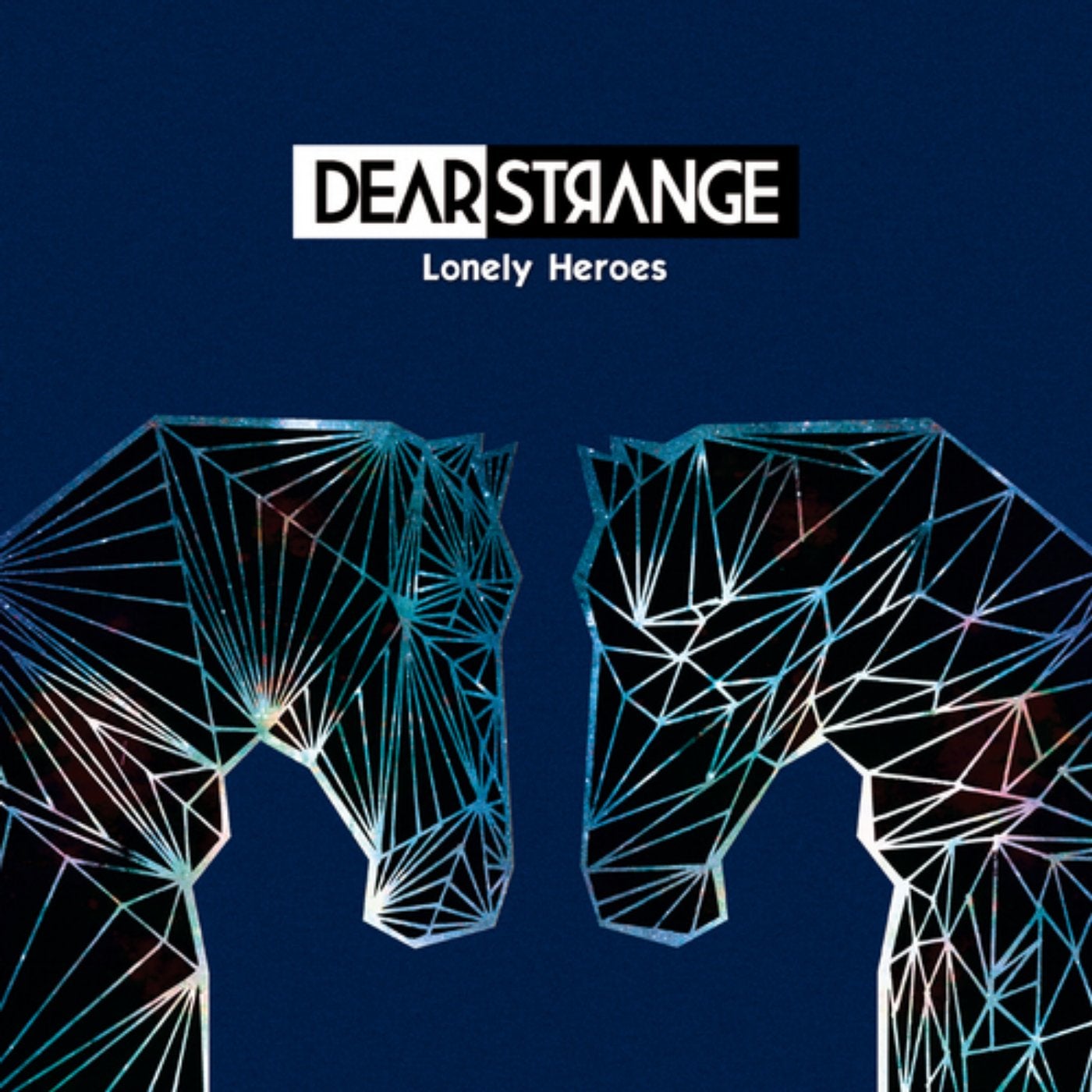 This dear. Dear Strange - Lonely Heroes [2015]. Dear Strange - Lonely Heroes. Dear Strange. Lonely Hero.