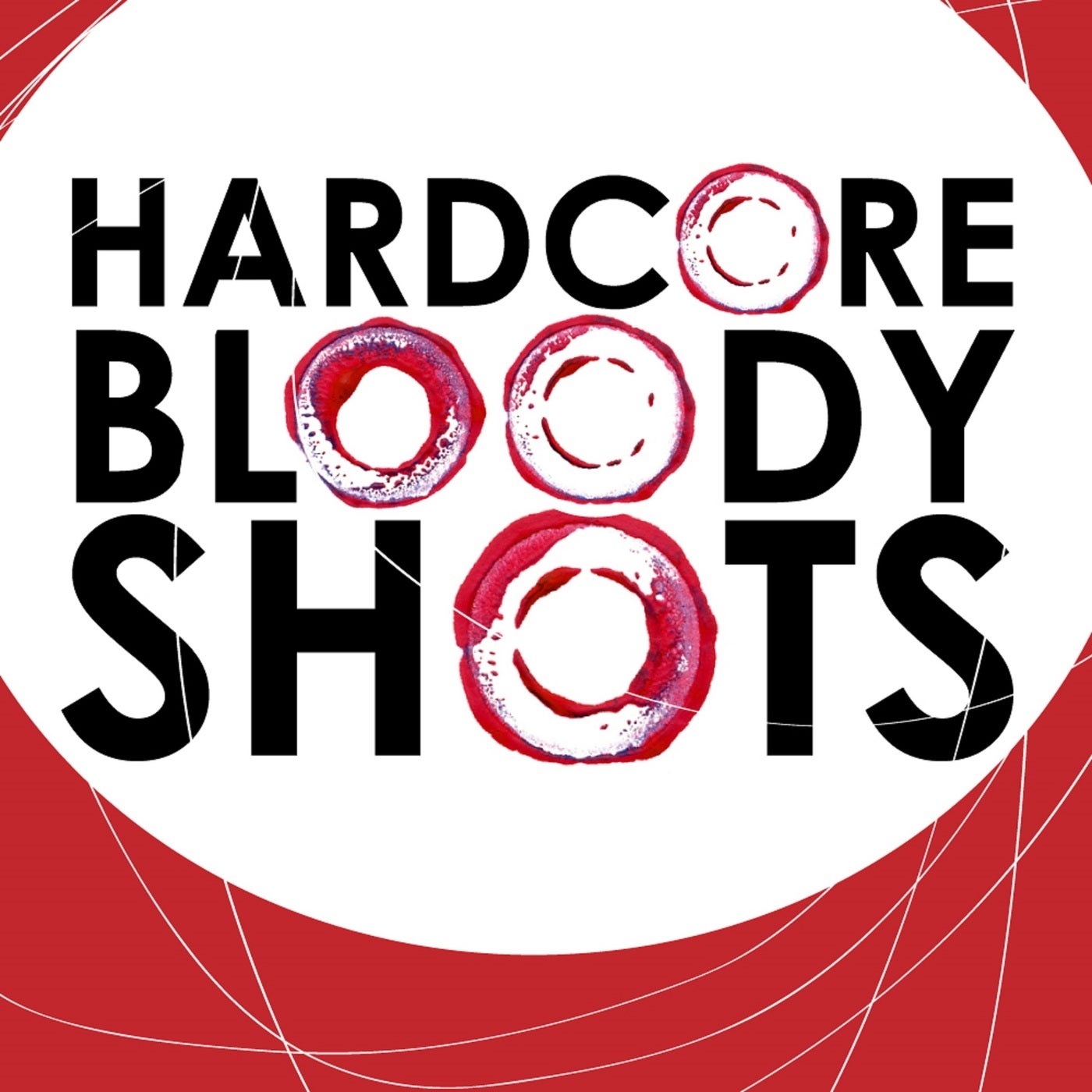 Hardcore Bloody Shots