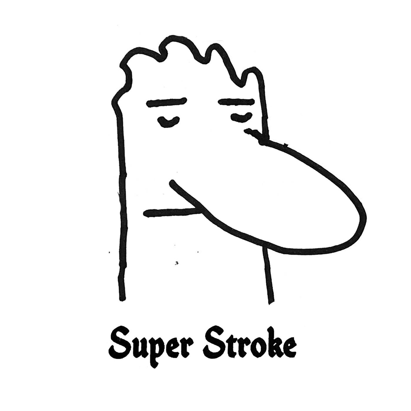 Super Stroke