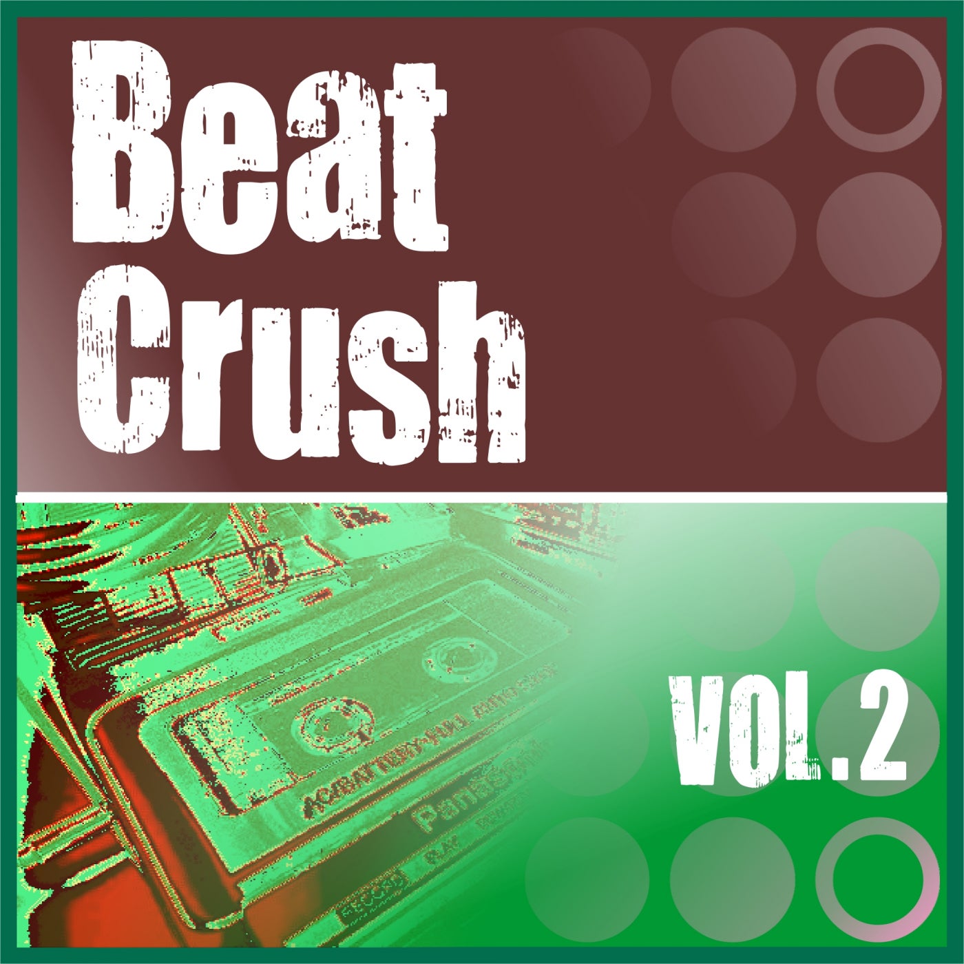 Beat Crush Vol.2