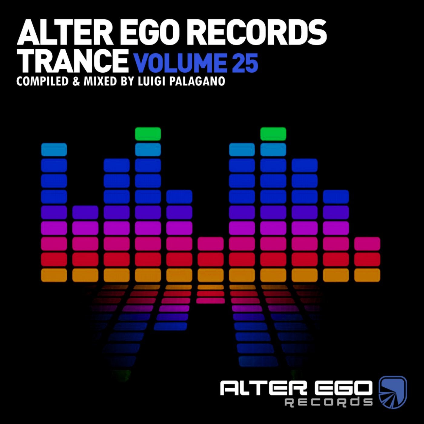 Alter Ego Trance, Vol. 25: Mixed By Luigi Palagano