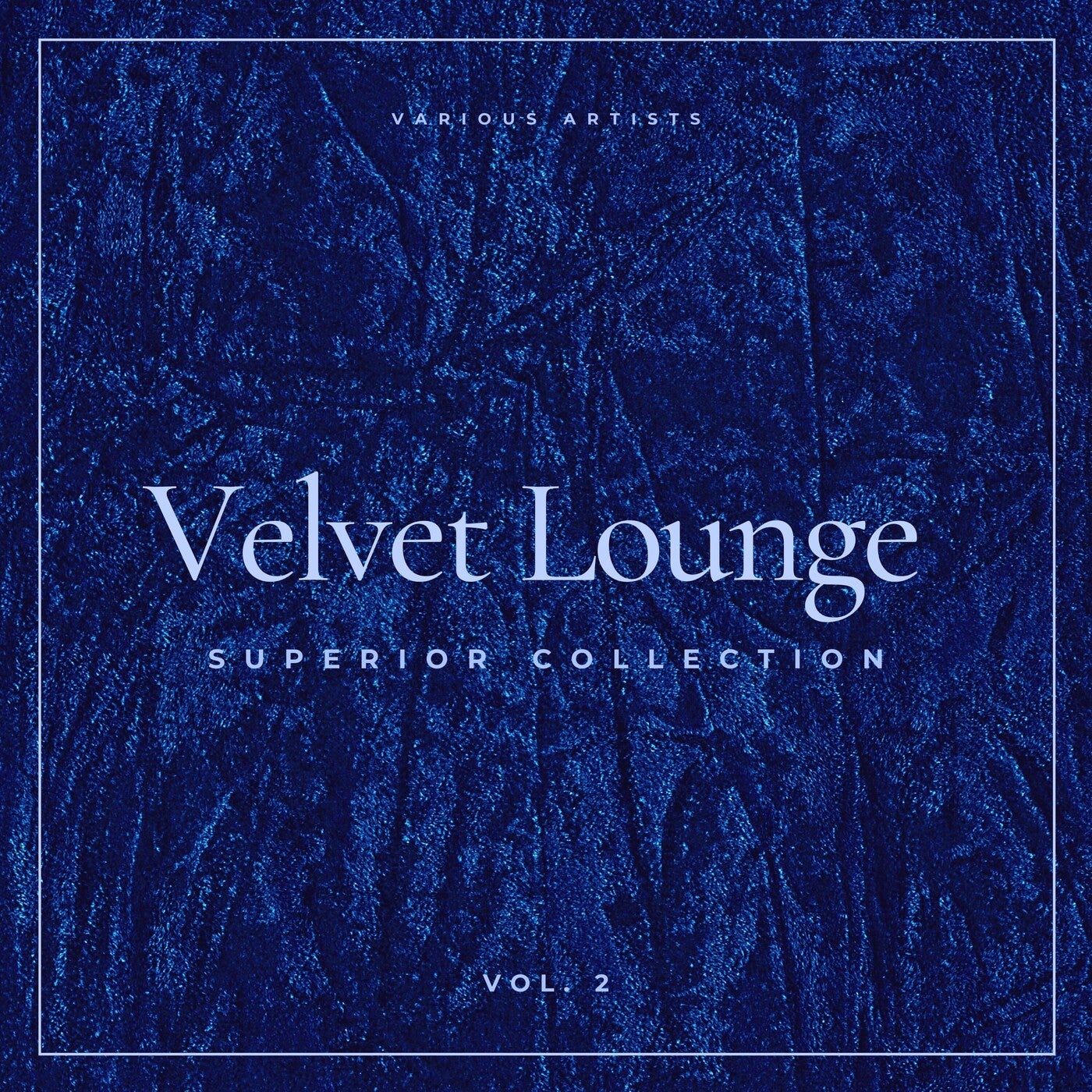Velvet Lounge (Superior Collection), Vol. 2