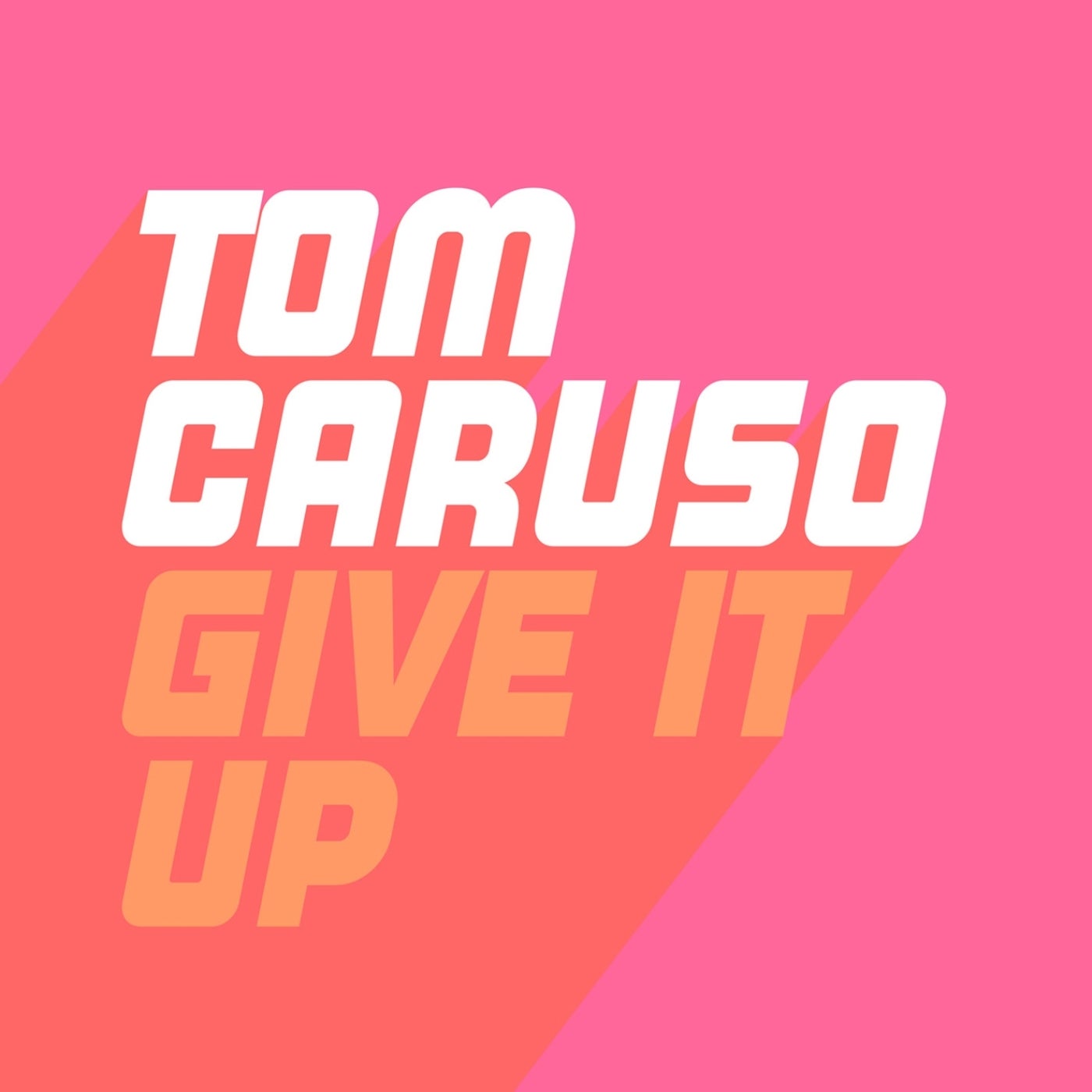 Give It Up (Extended Mix)