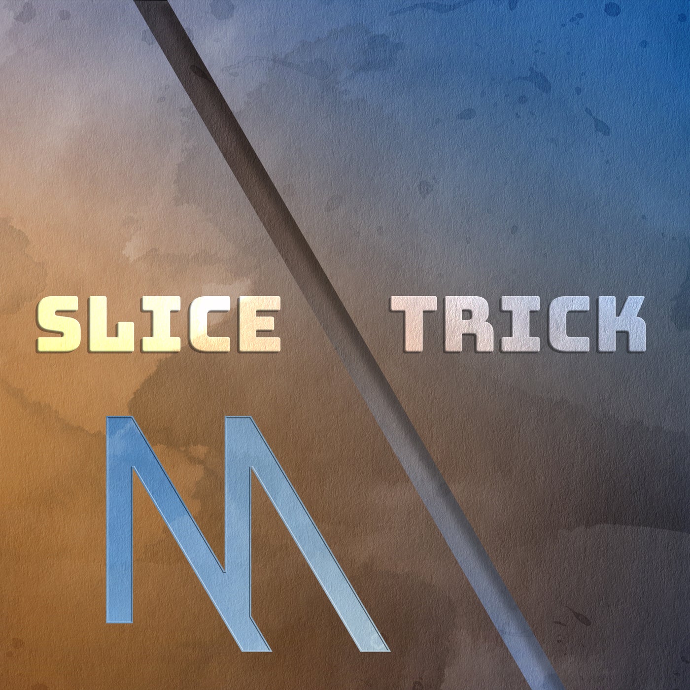 Slice Trick