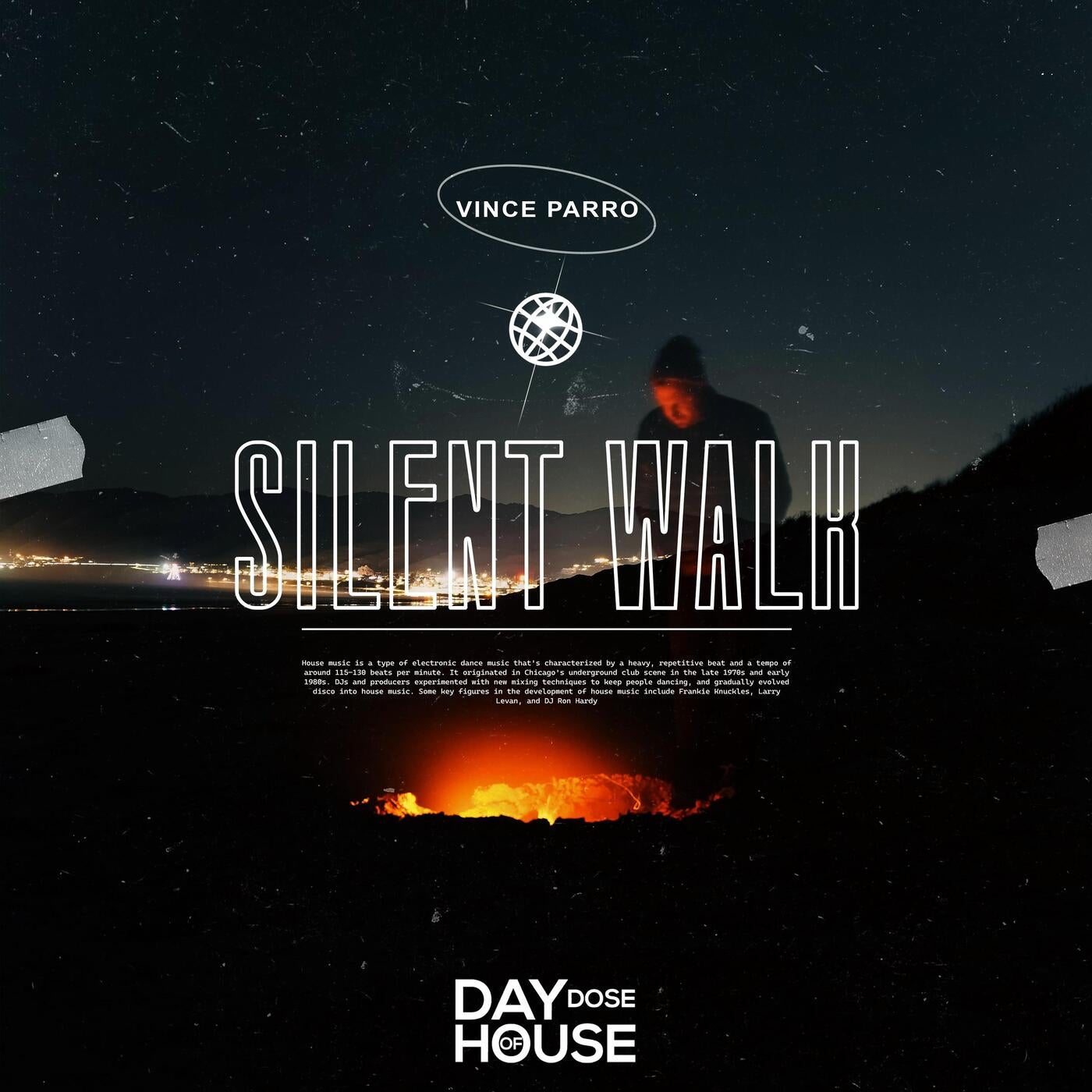 Silent Walk