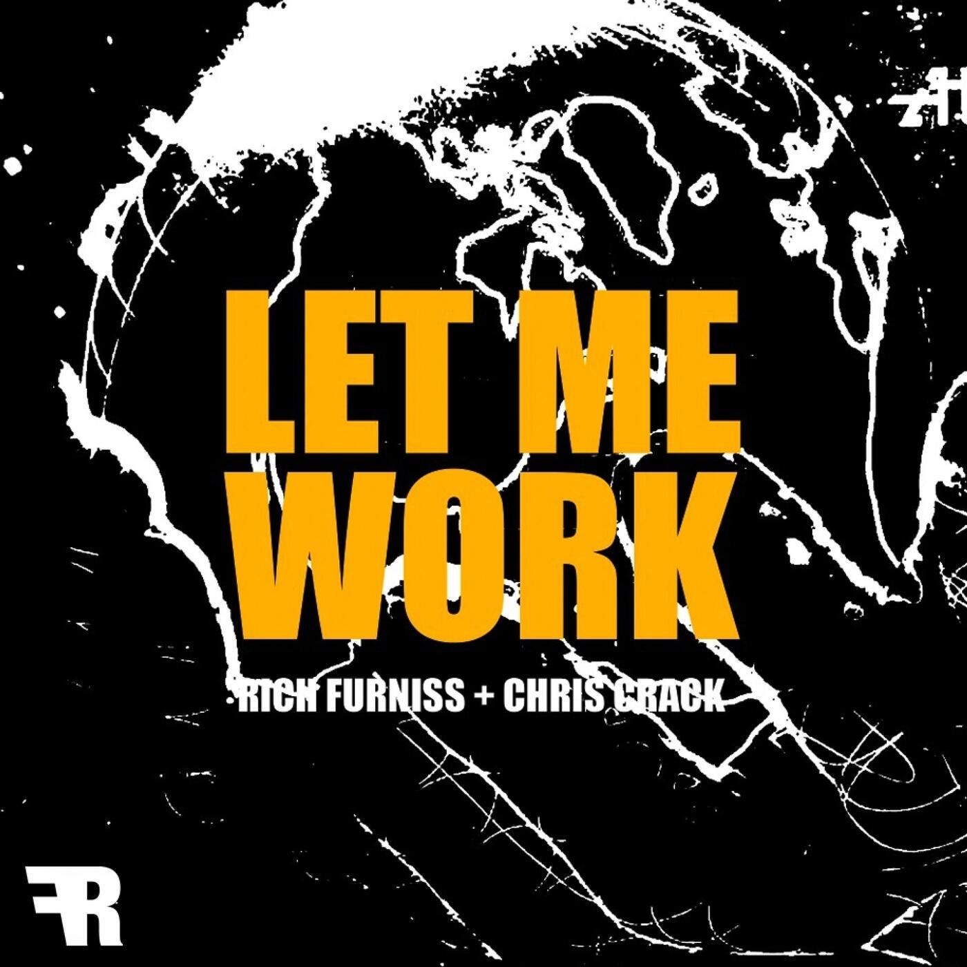 Let Me Work (feat. Chris Crack)