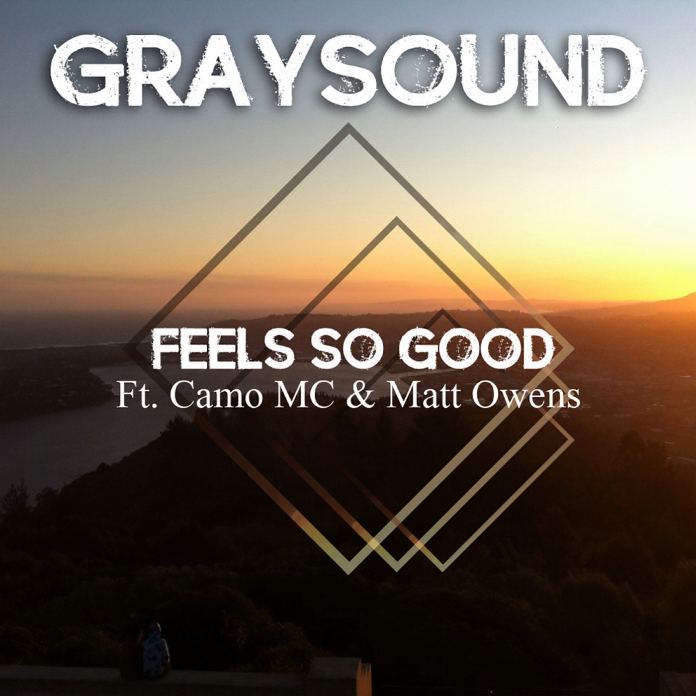 Feels So Good (feat. Camo MC & Matt Owens)