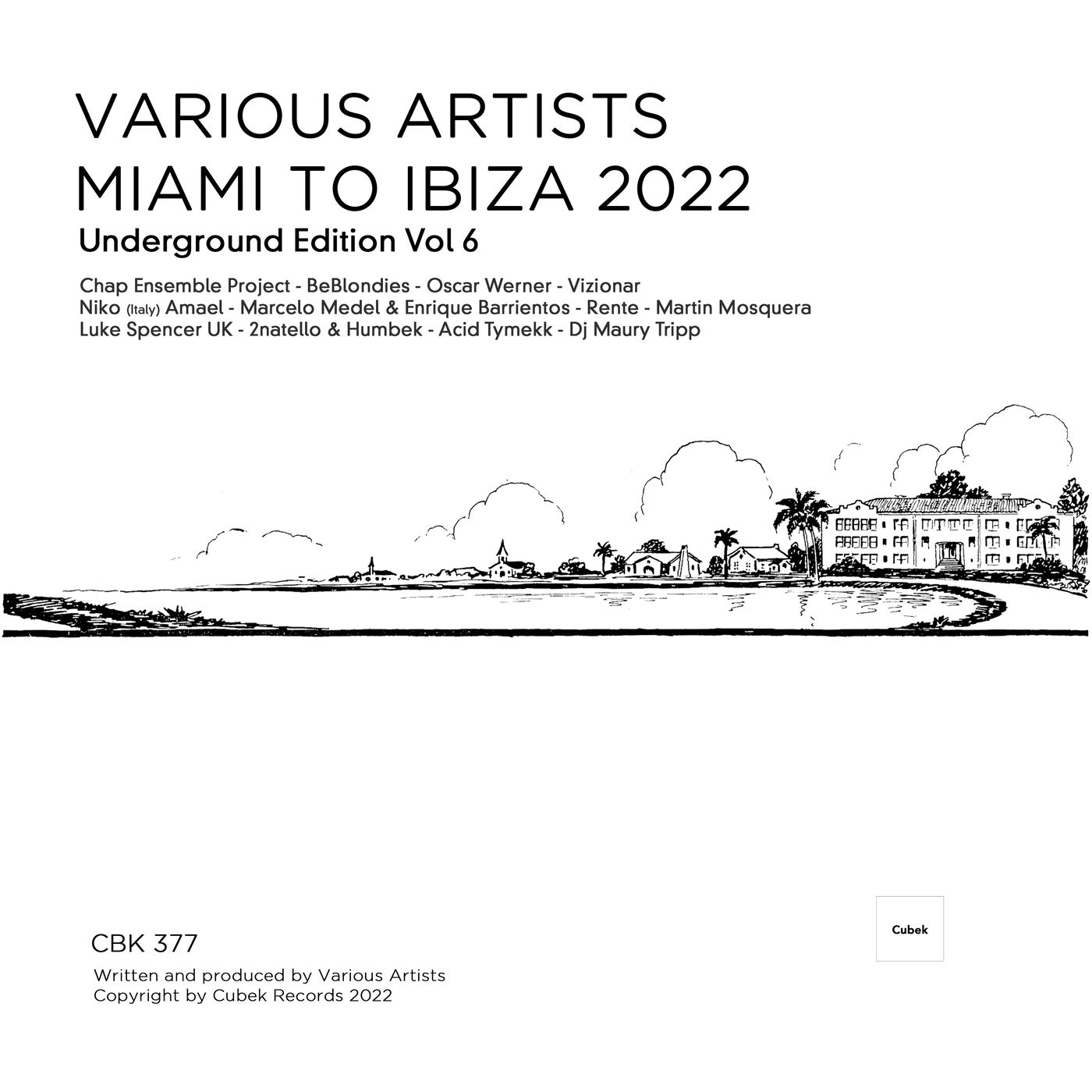 Miami To Ibiza 2022 (Underground Edition), Vol. 6