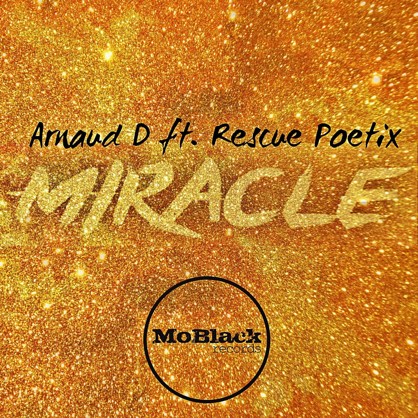 Miracle (feat. Rescue Poetix)