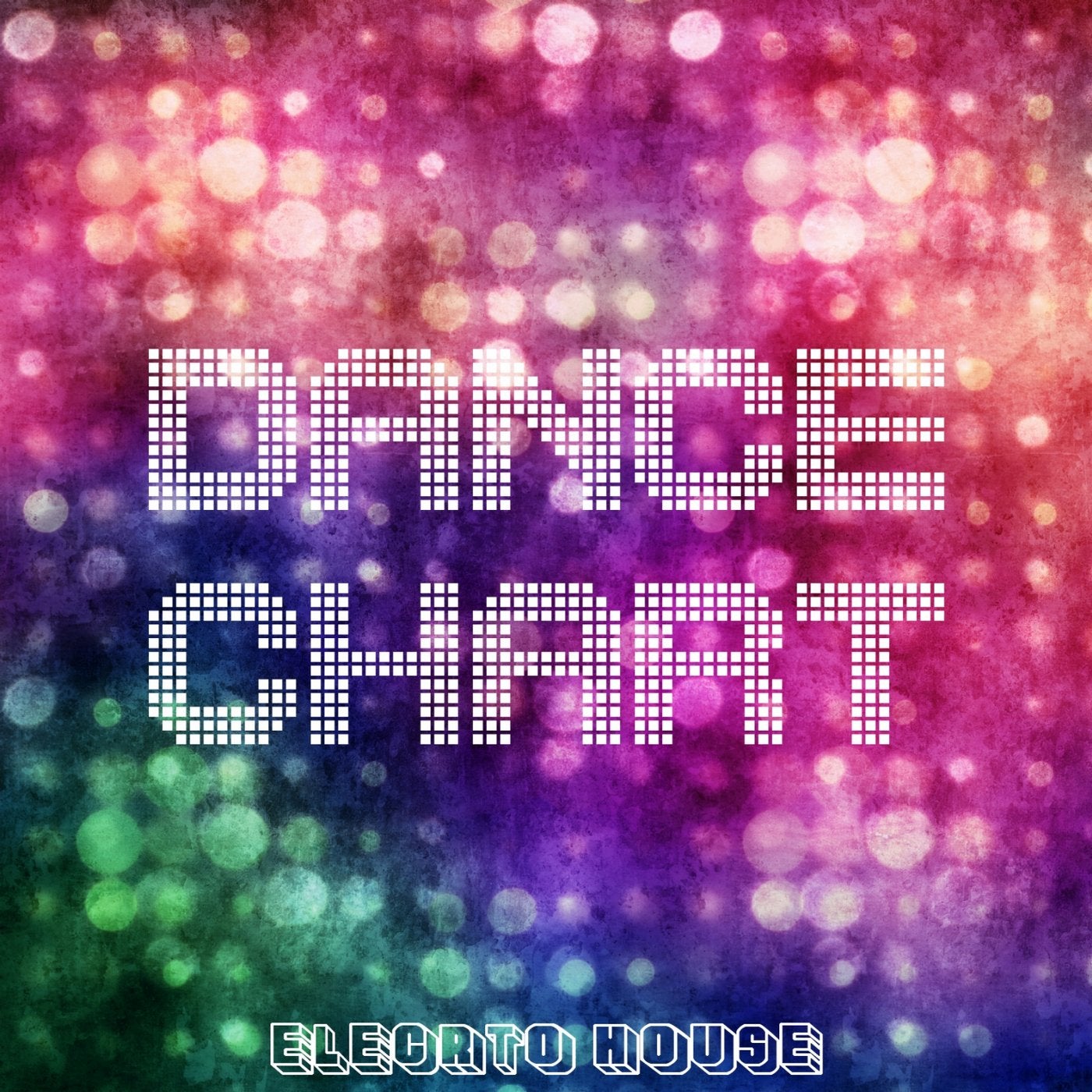Dance Chart - Electro House