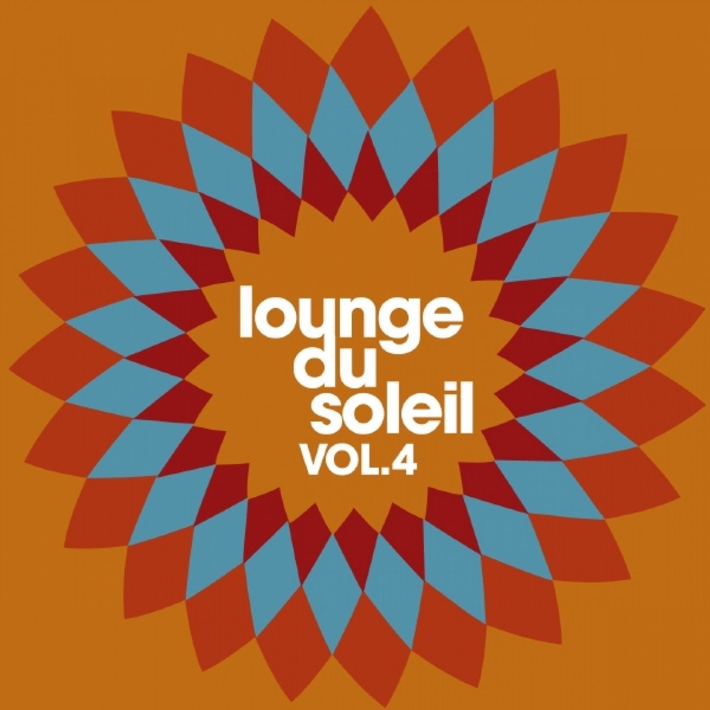 Lounge du soleil, Vol.4