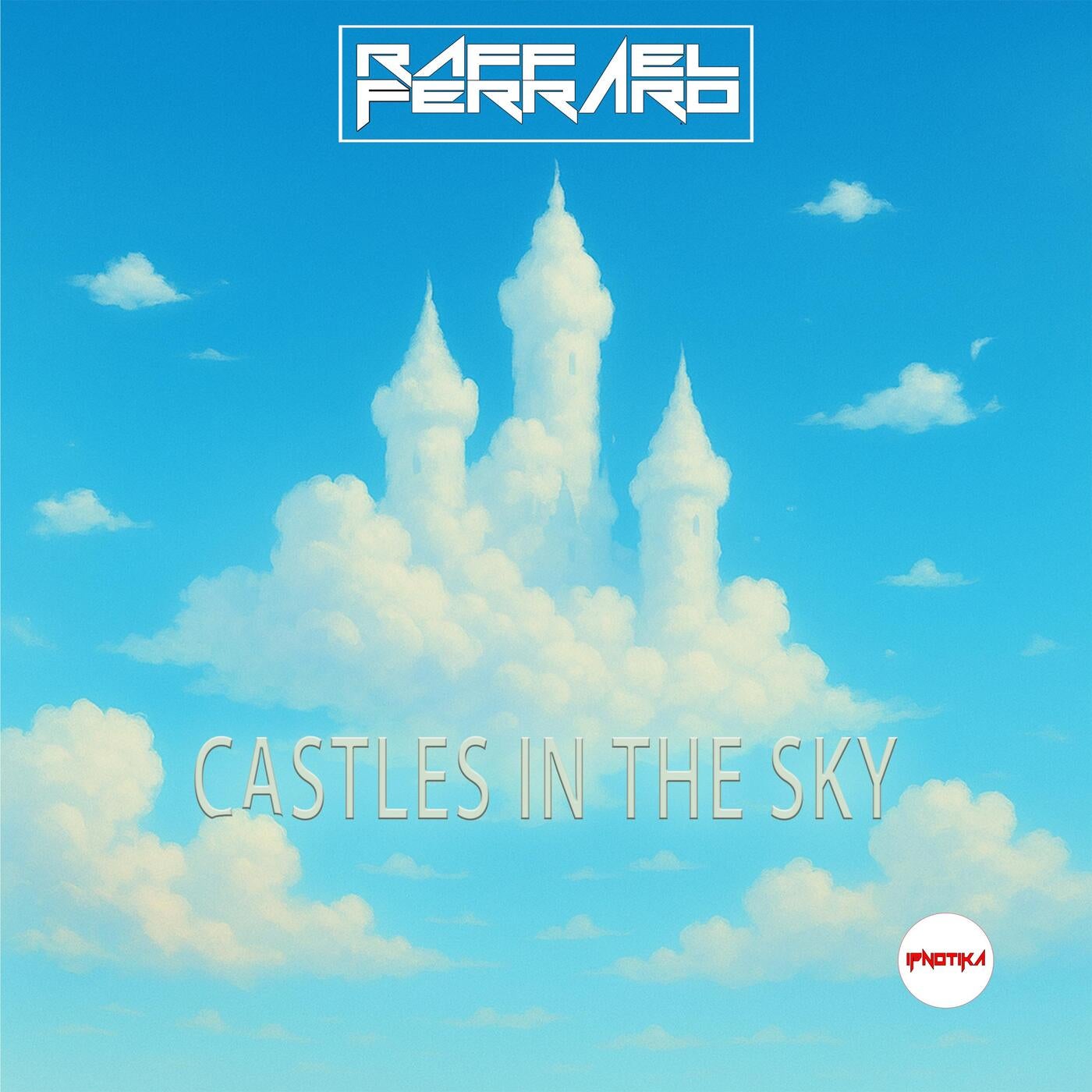 Castles in the Sky