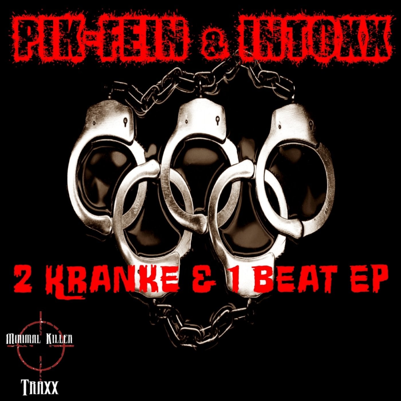 2 Kranke & 1 Beat EP