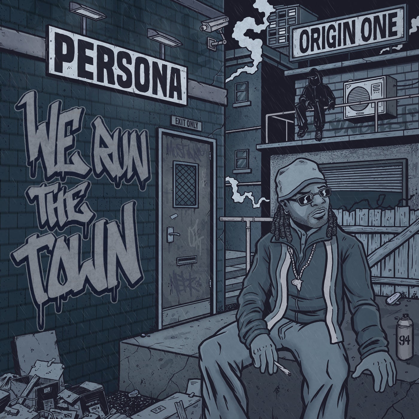We Run The Town