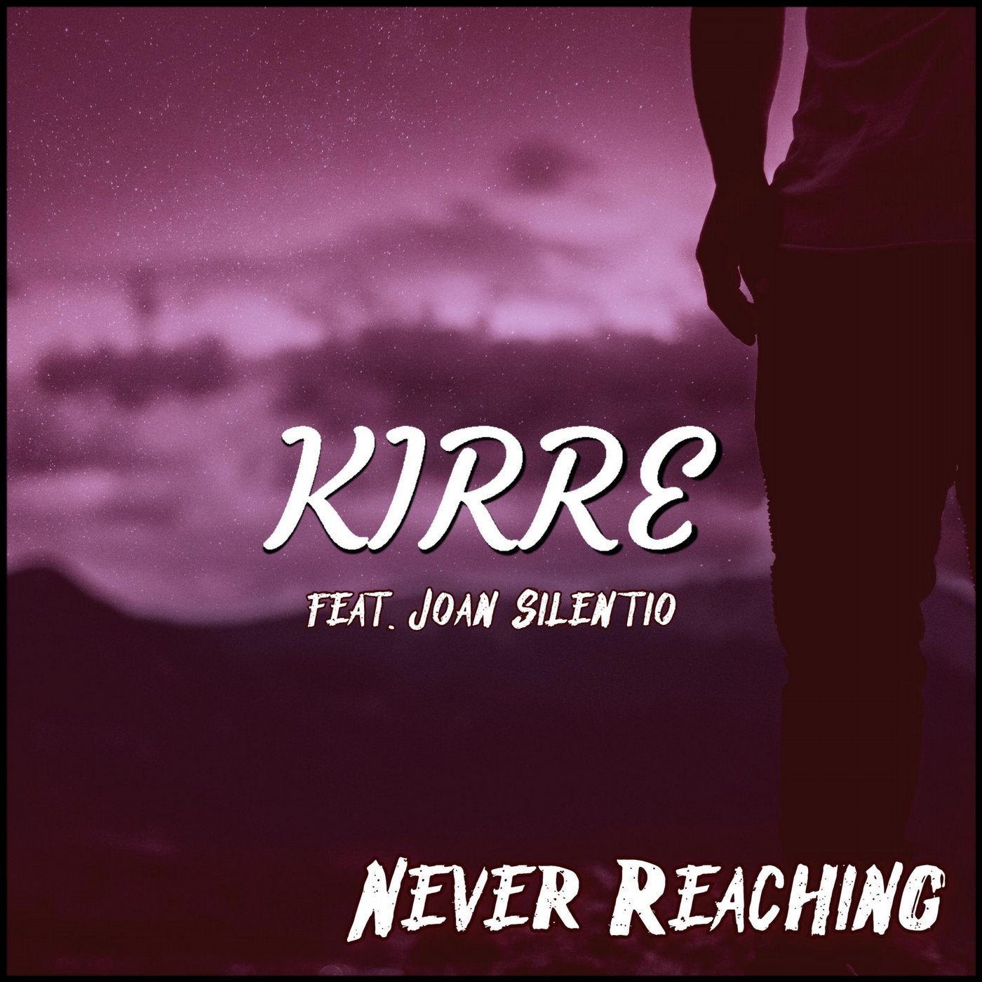 Never Reaching (feat. Joan Silentio)