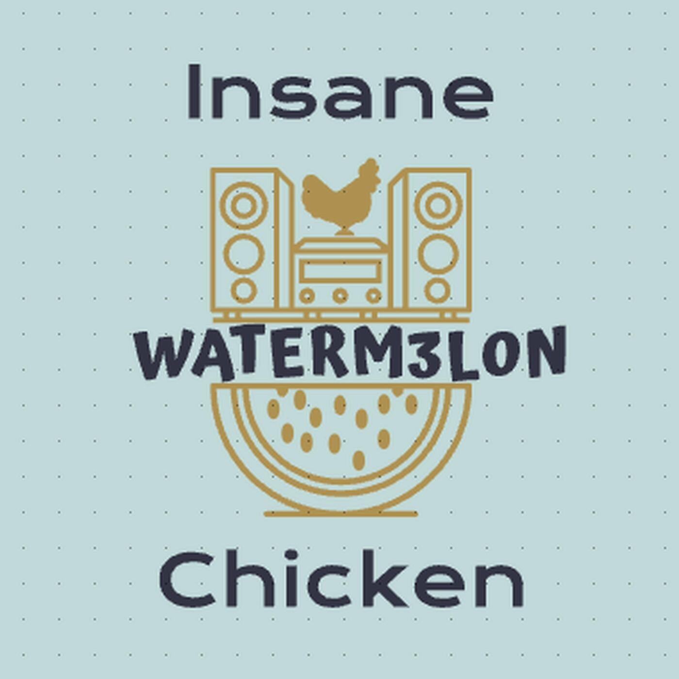 Insane Chicken