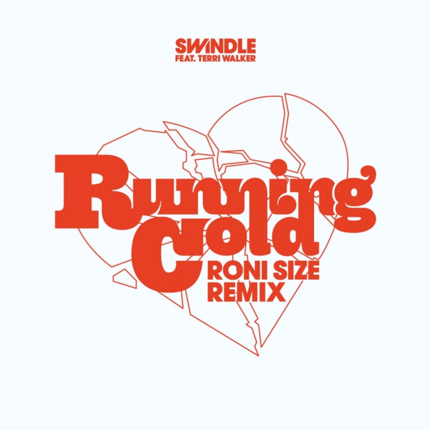 Running Cold (Roni Size Remix) [feat. Terri Walker]