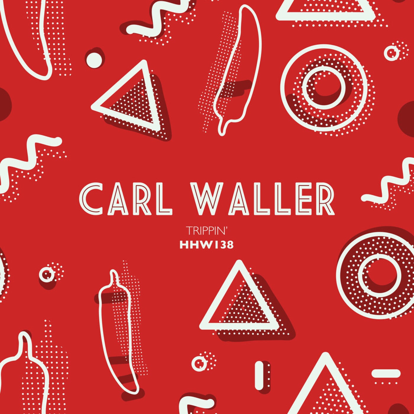 Carl Waller Trippin Extended Mix Hungarian Hot Wax Music And Downloads On Beatport