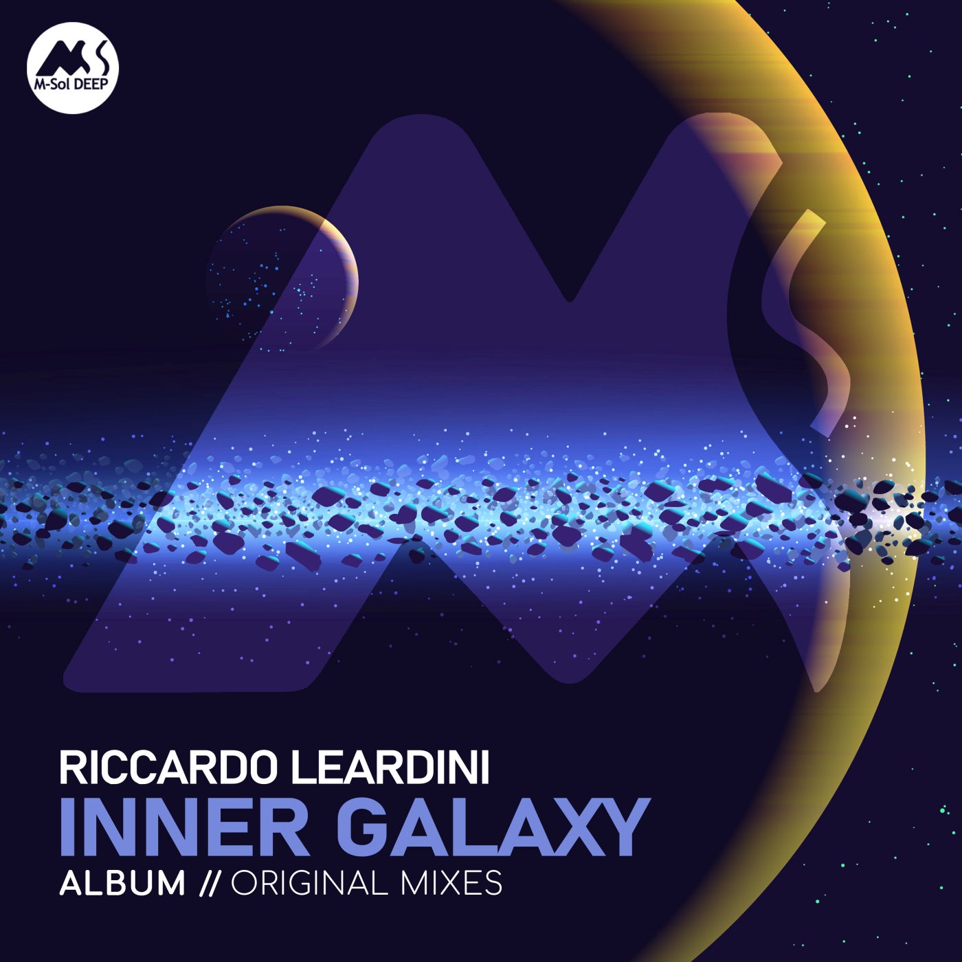 M-Sol DEEP, Riccardo Leardini – Inner Galaxy MSD621 M-Sol DEEP, Riccardo Leardini – Inner Galaxy MSD621