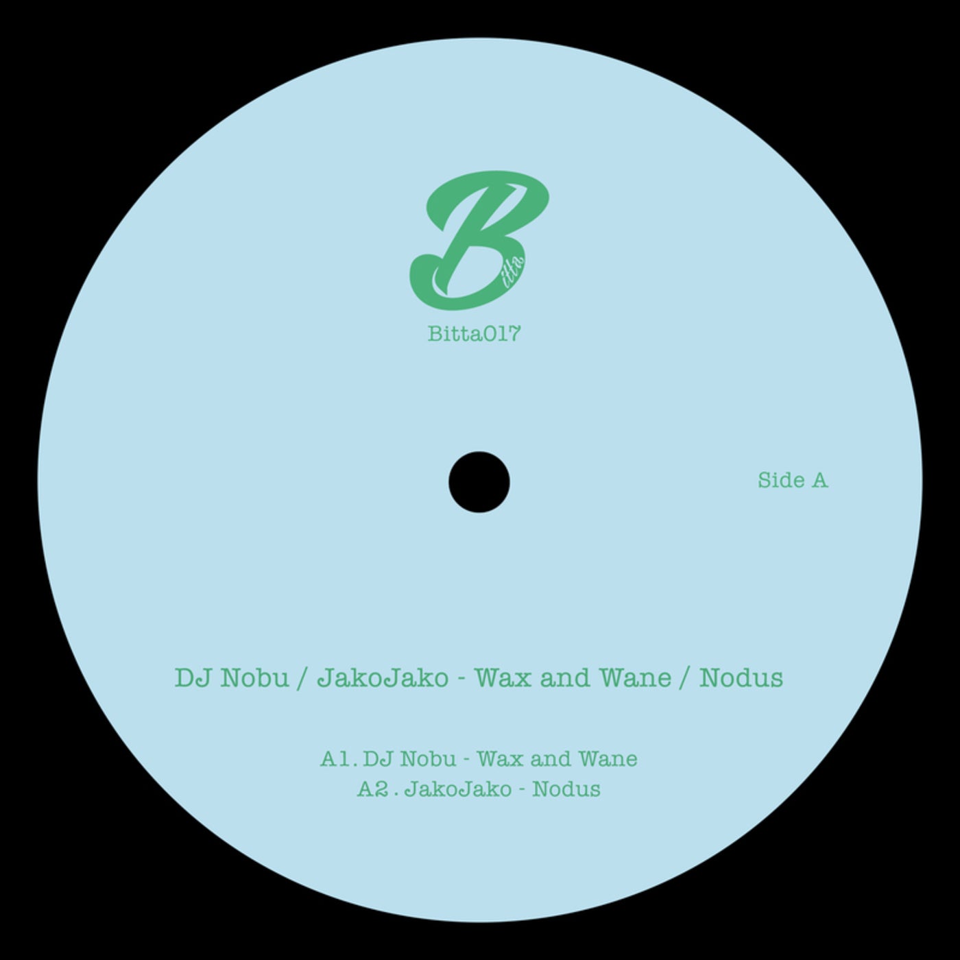 DJ Nobu, JakoJako - Wax and Wane / Nodus [Bitta] | Music & Downloads on ...