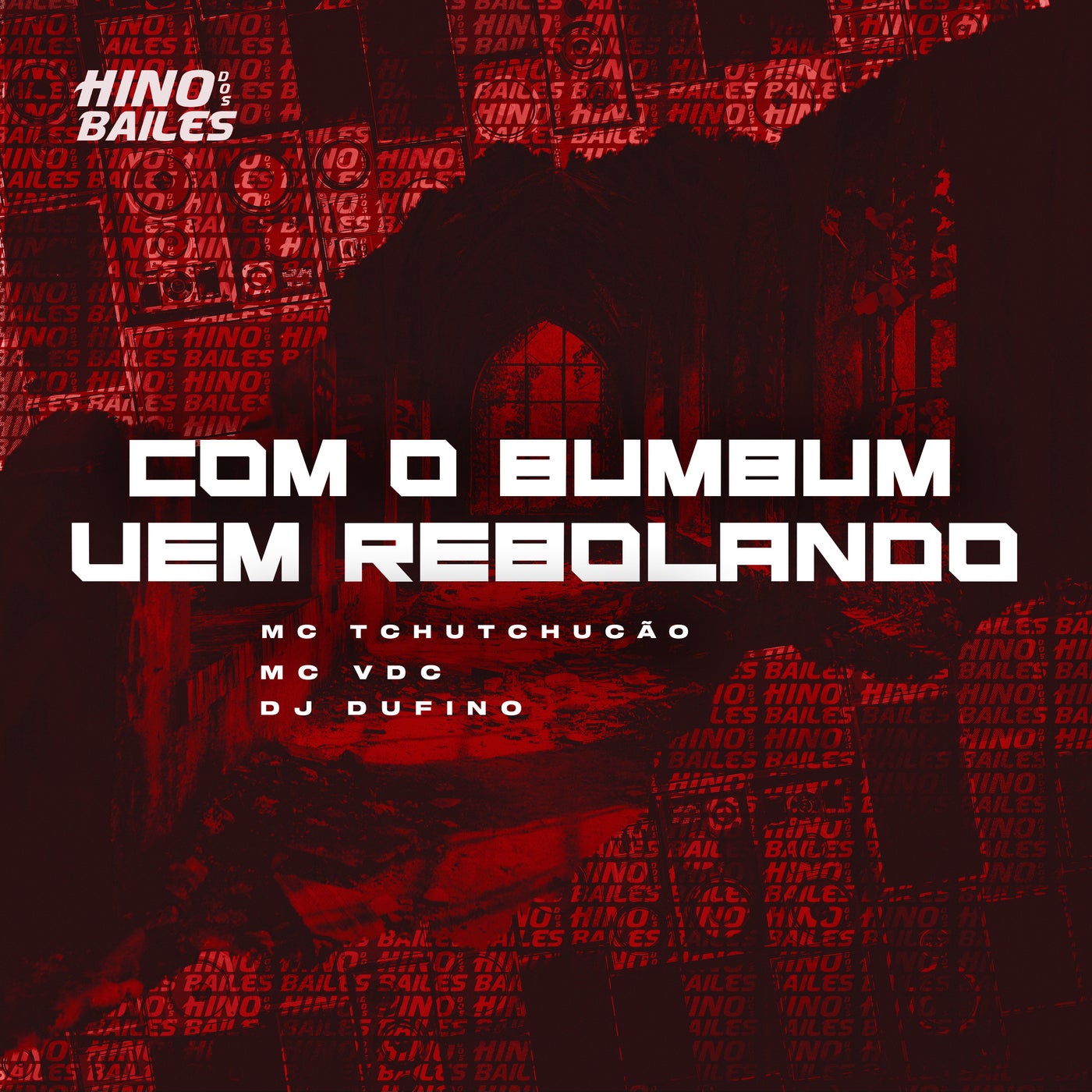 Com o Bumbum Vem Rebolando