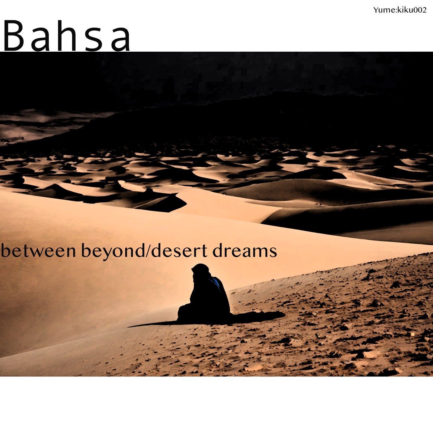 Between Beyond/Desert Dreams
