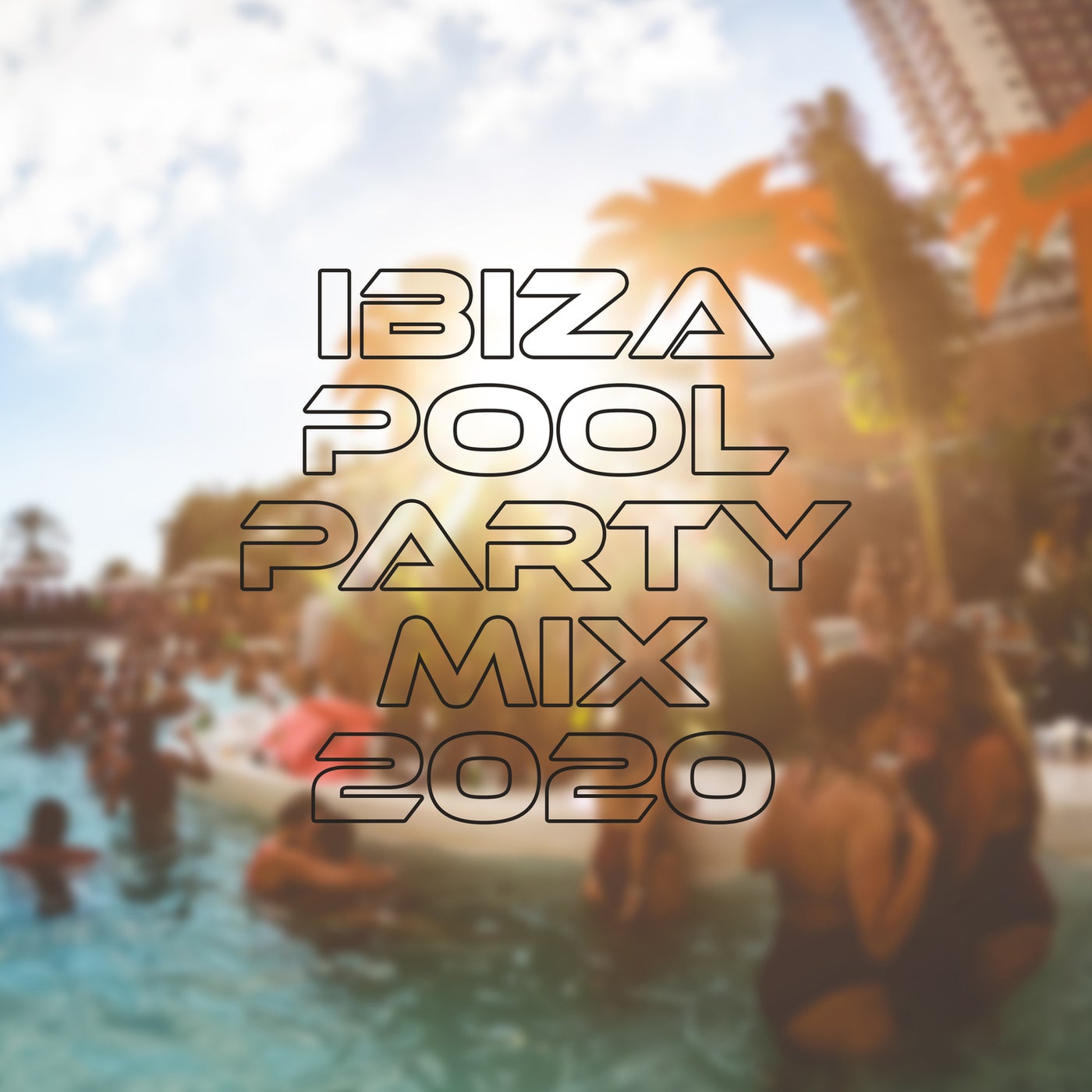 Ibiza Pool Party Mix 2020