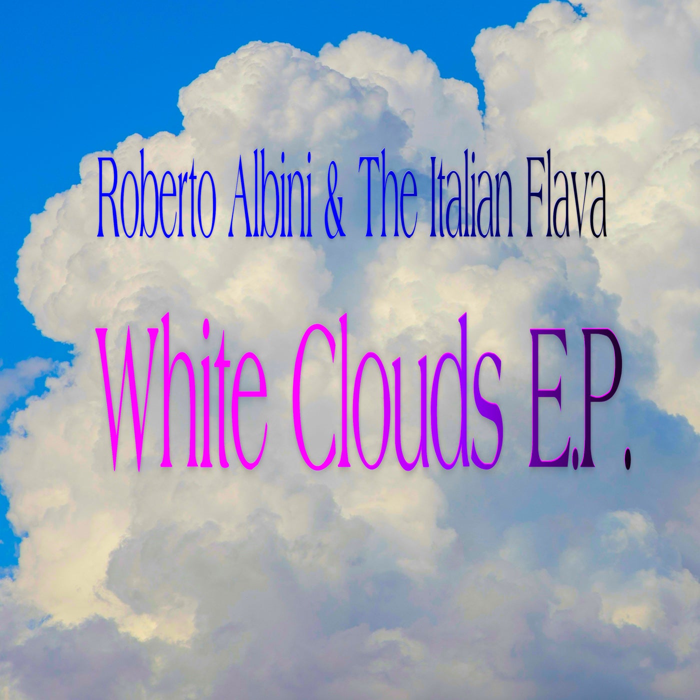 White clouds E.P.