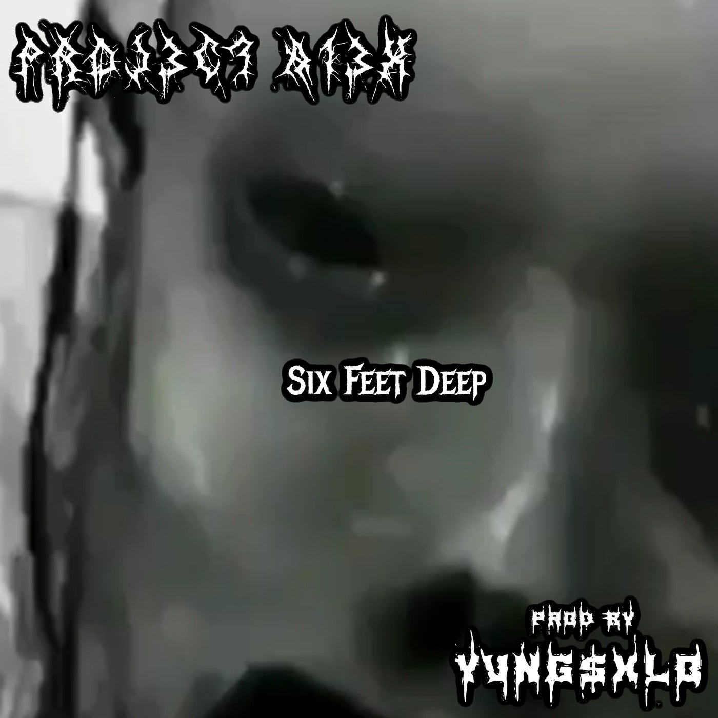 Six Feet Deep