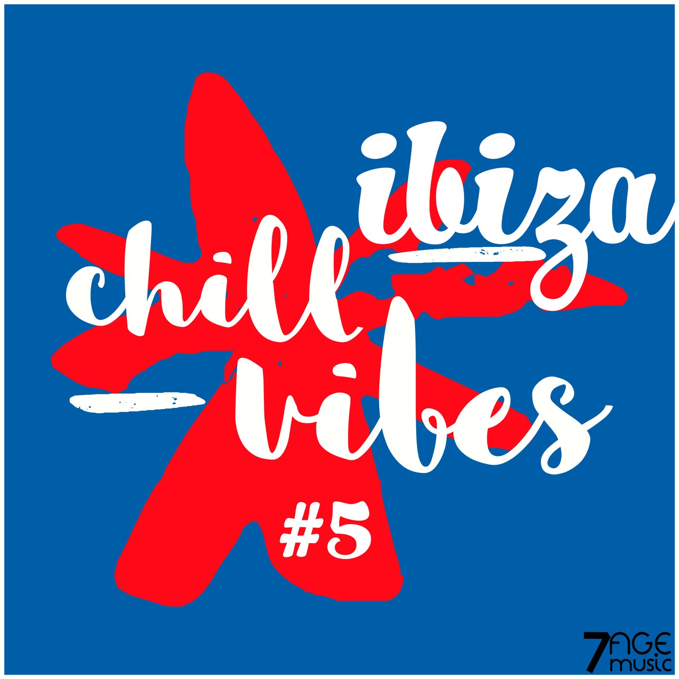 Ibiza Chill Vibes, Vol. 5