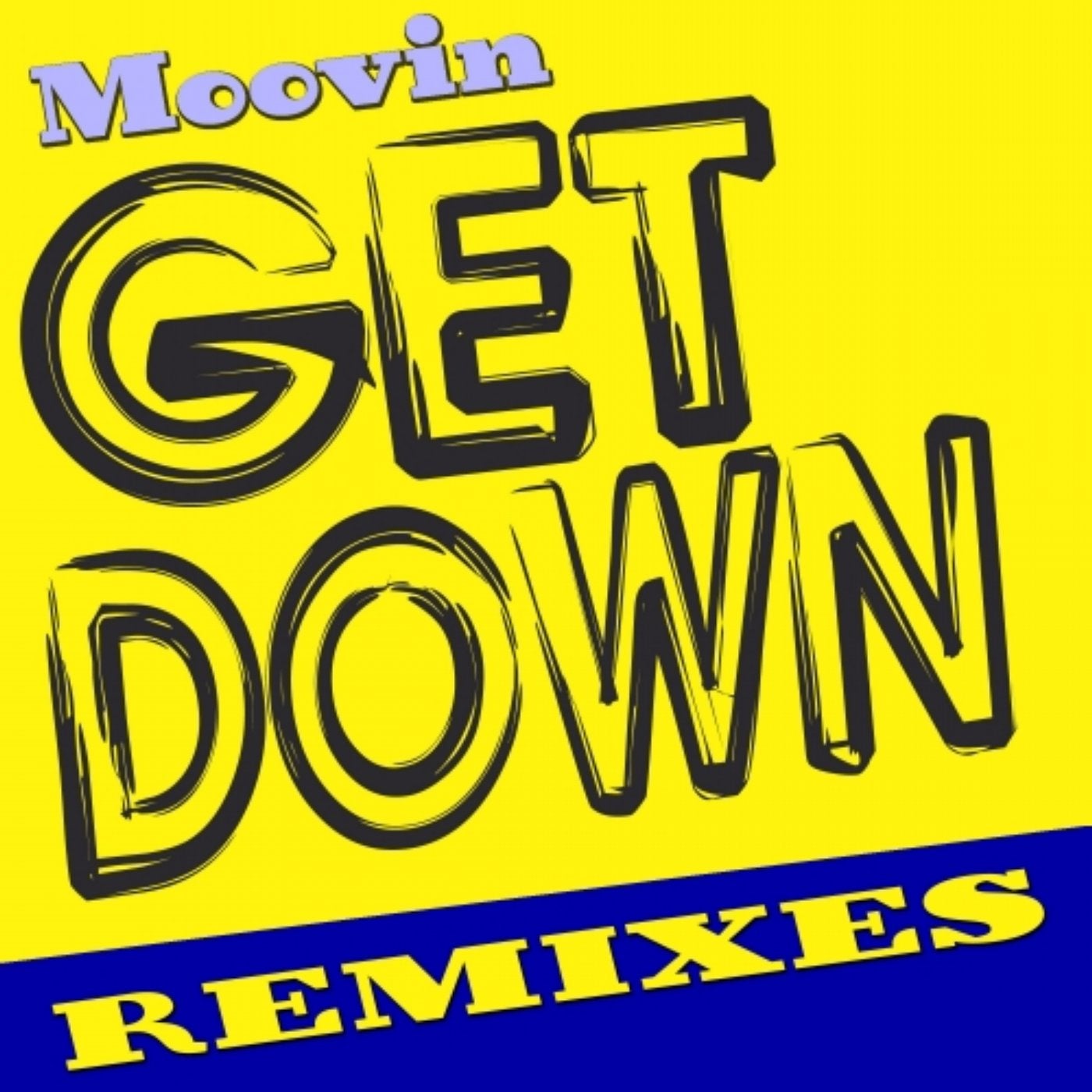 Get Down Remixes