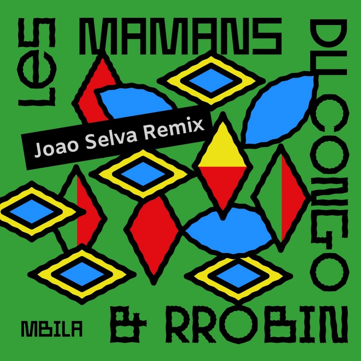 Mbila (Joao Selva Remix)
