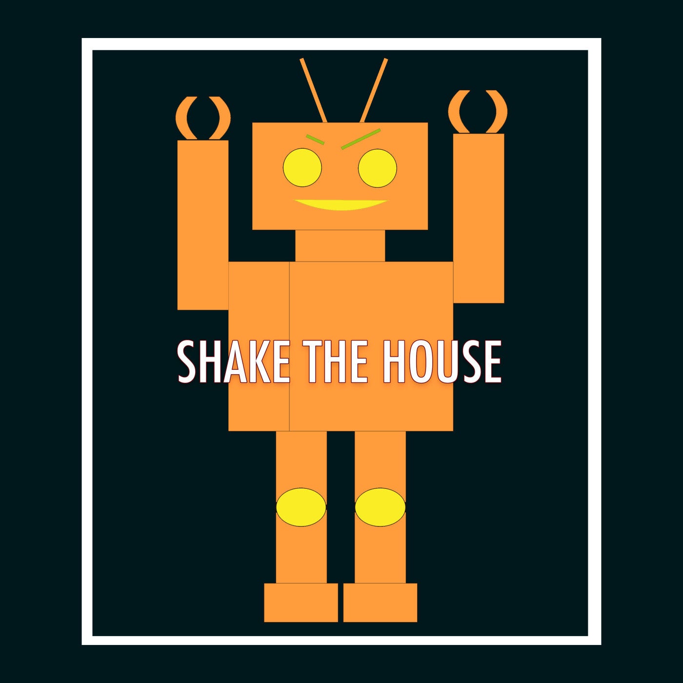 Shake The House