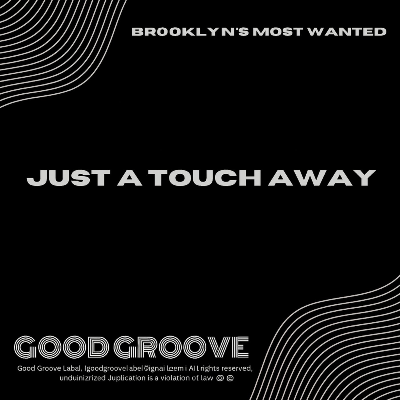 Just A Touch Away