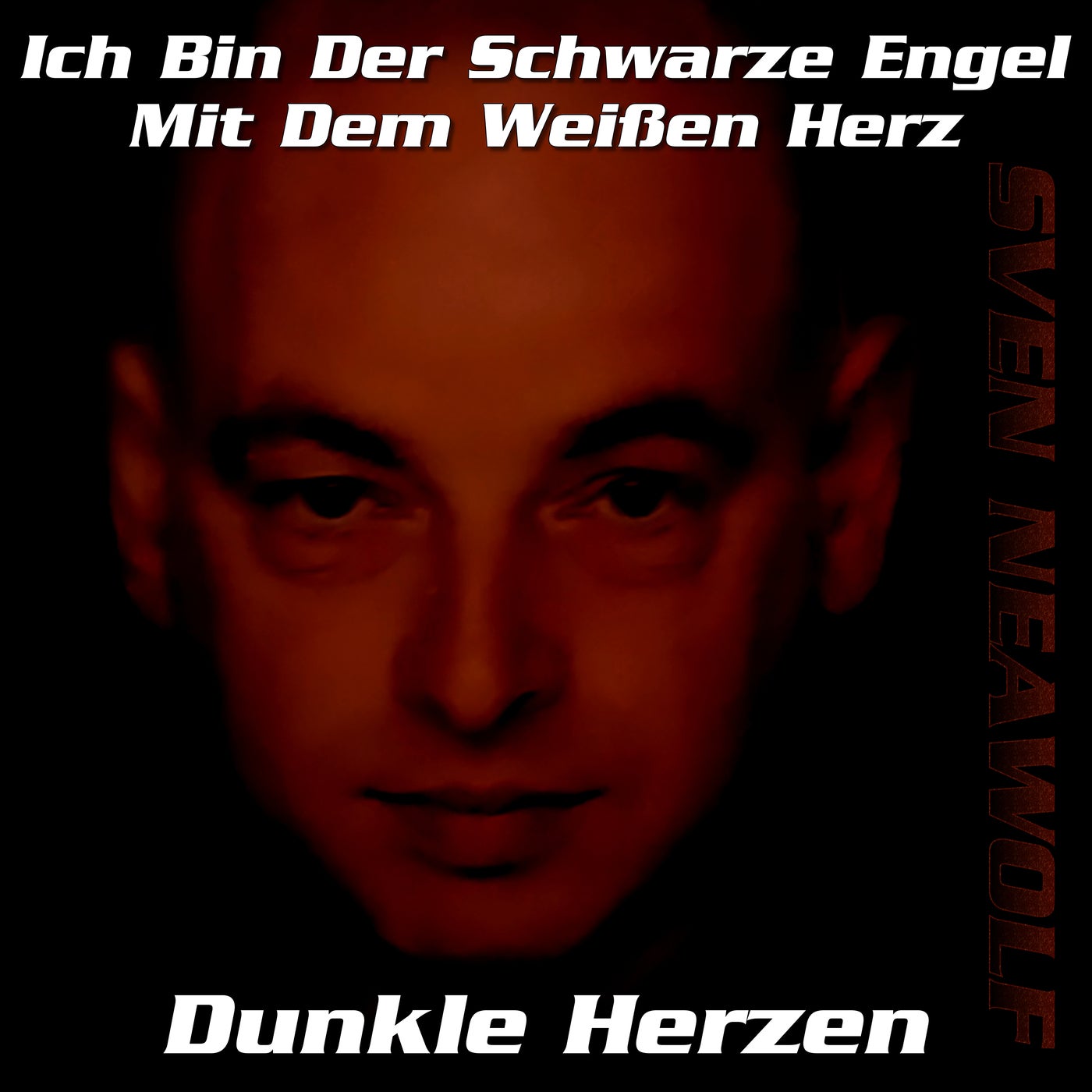 Ich Bin Der Schwarze Engel Mit Dem Weißen Herz - Dunkle Herzen