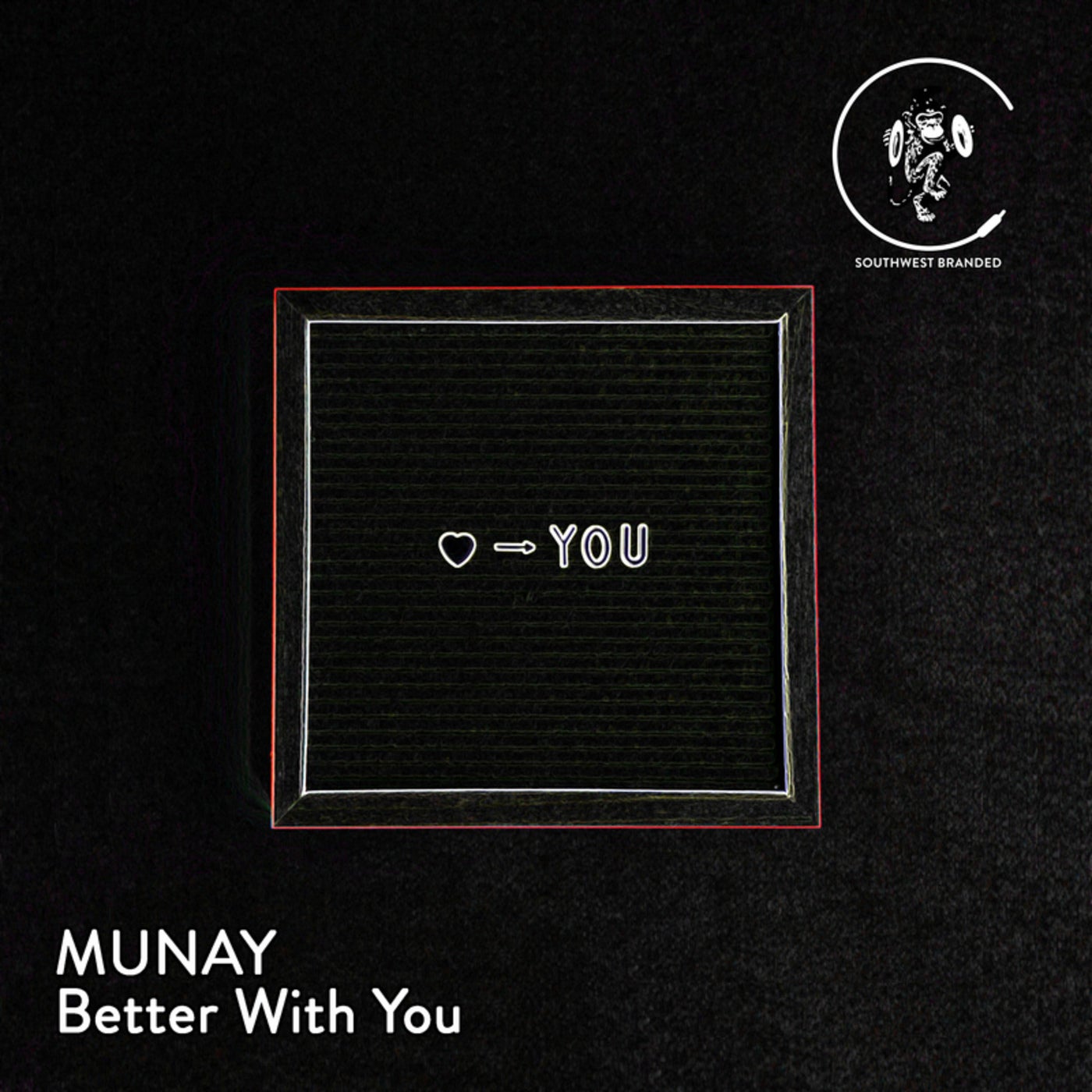 Better With You