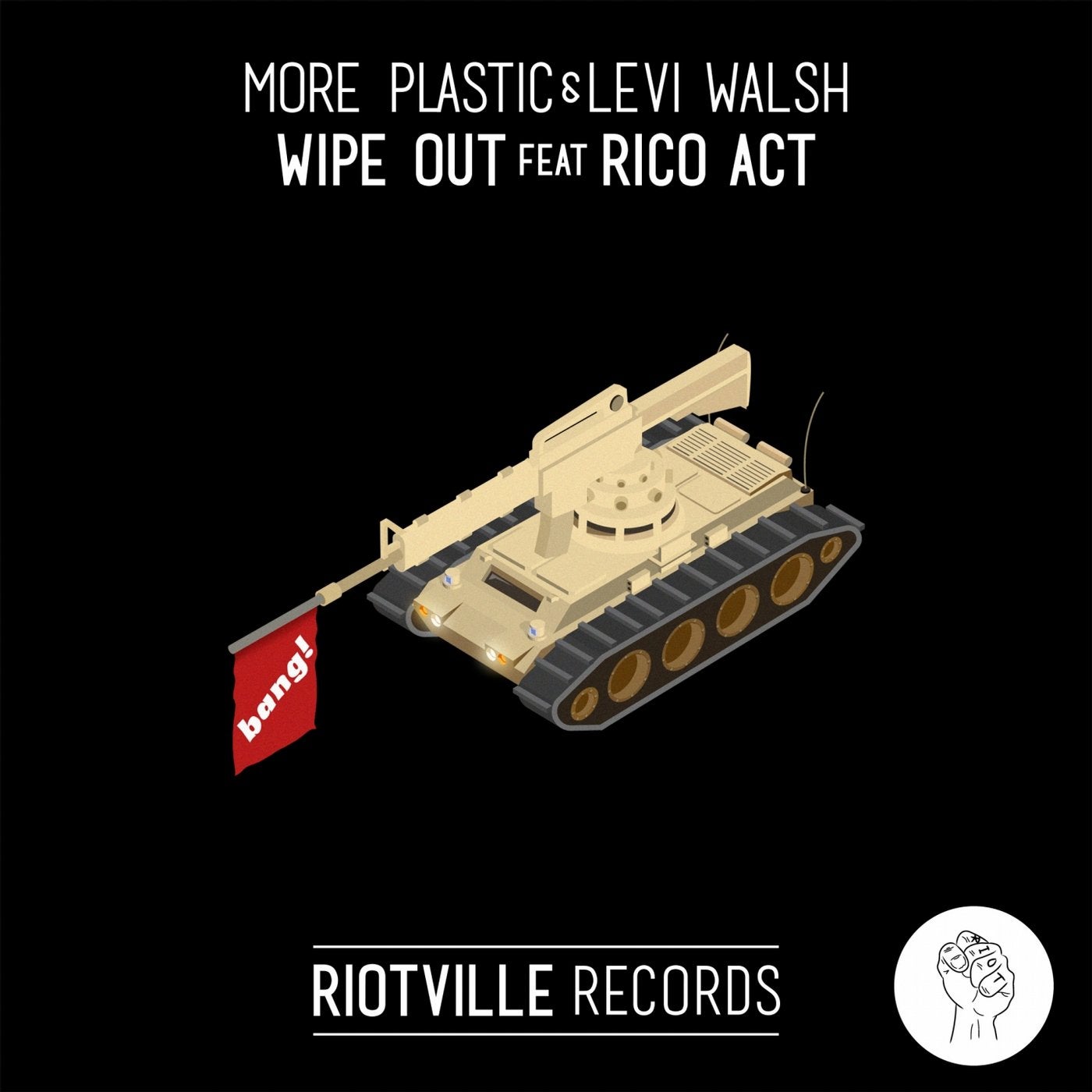 Wipe Out (feat. Rico Act)