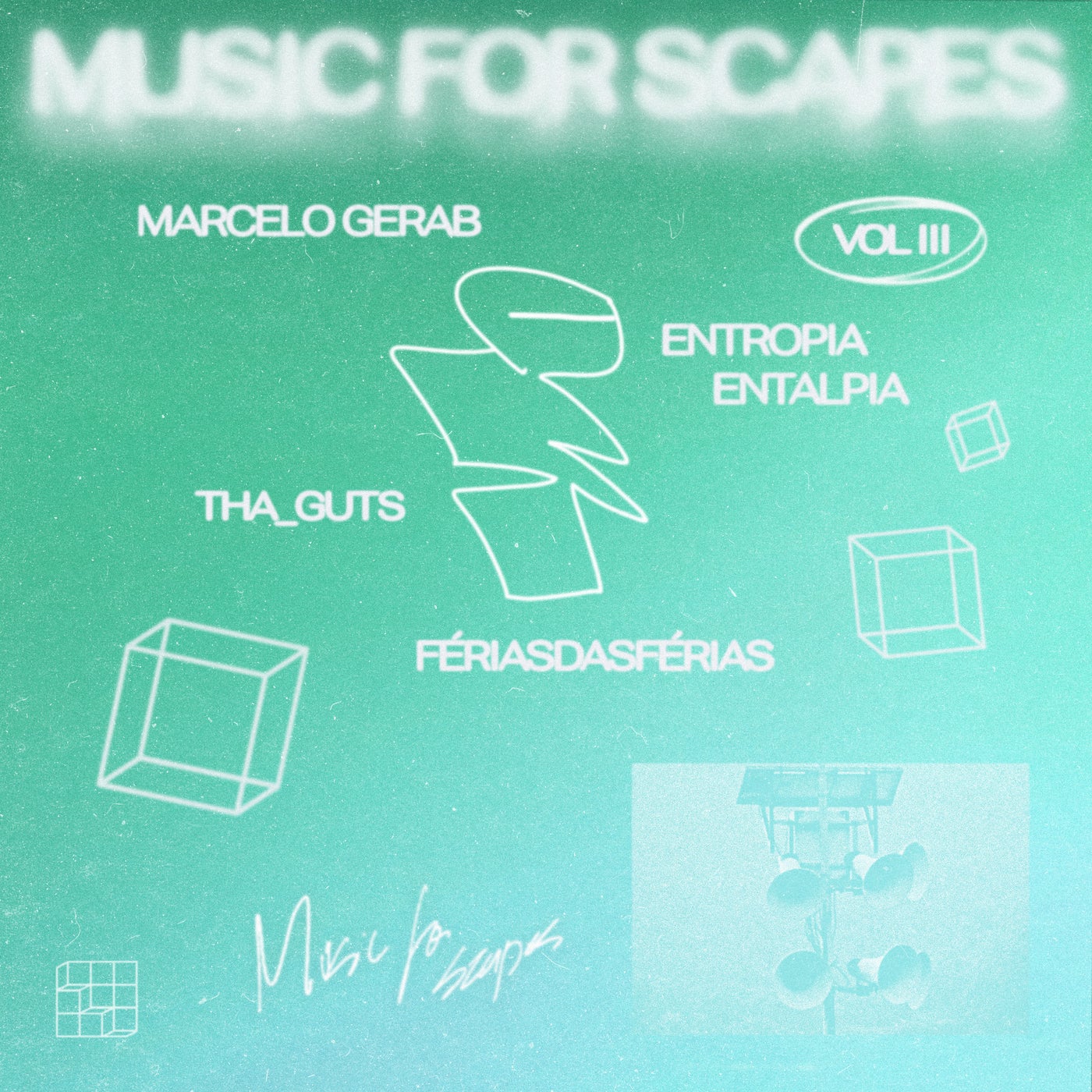 Music for Scapes Vol.III