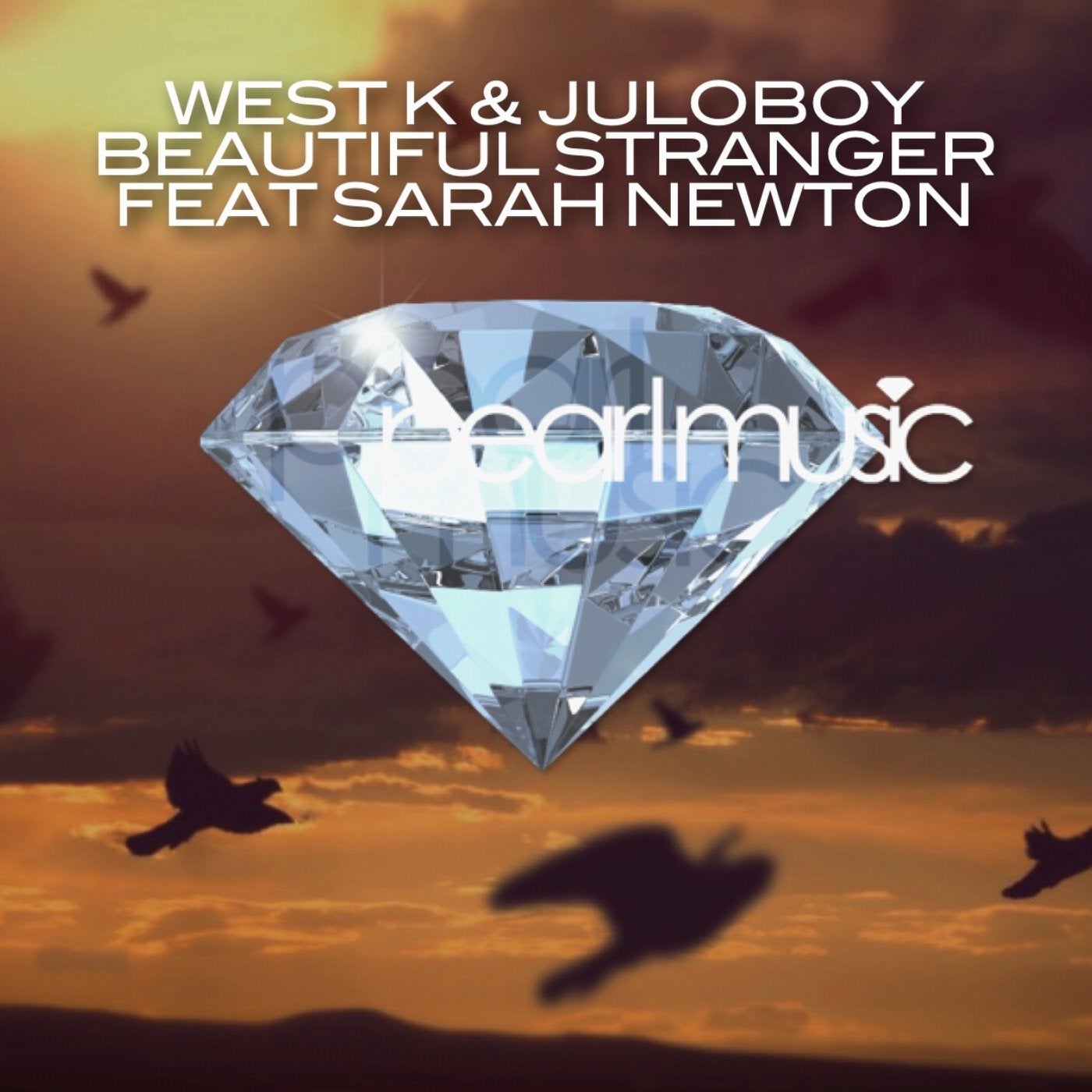 West K & Juloboy Feat. Sarah Newton - Beautiful Stranger