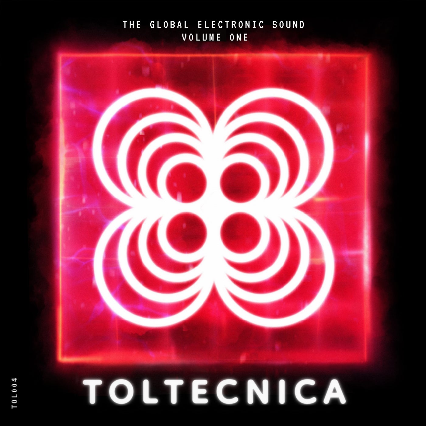 Toltecnica: The Global Electronic Sound, Vol. 1